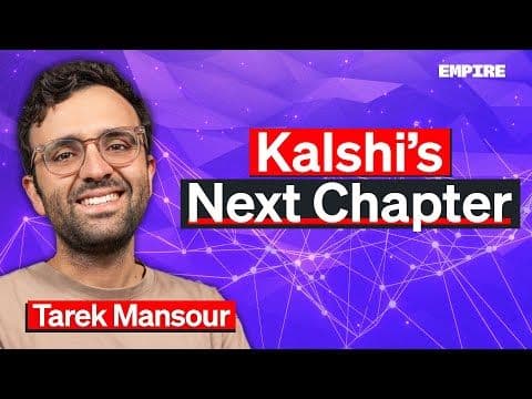 Kalshi CEO’s Bold Vision For The Future of Markets | Tarek Mansour thumbnail